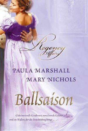 [Regency Affairs 01] • Ballsaison (Gesamtausgabe)